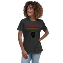 Load image into Gallery viewer, Go Black, Grow Black, Show Black, We Back Women's Relaxed T-Shirt