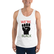 Load image into Gallery viewer, We're Black Unisex Tank Top