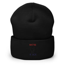 Load image into Gallery viewer, We're Black Cuffed Beanie